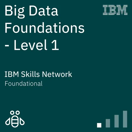 Big Data Foundations