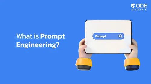 What is Prompt Engineering? How It Shapes the AI Revolution