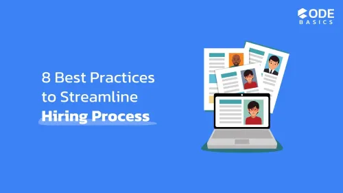 8 Best Practices to Streamline Hiring Process