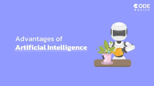 What are the Advantages of Artificial Intelligence?
