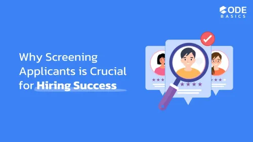 Importance of Screening Applicants for Hiring