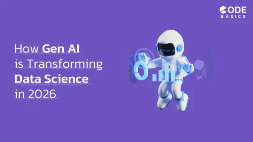 How Gen AI Will Revolutionize Data Science in 2026