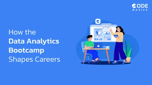 How Learners Transformed Their Careers After the Data Analytics Bootcamp?