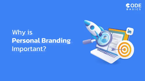 What Is Personal Branding? And Why Is It Important?