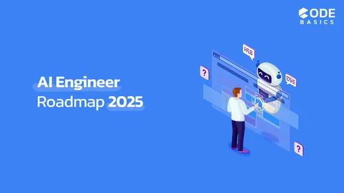 The Ultimate AI Engineer Roadmap 2025: Step-by-Step Guide