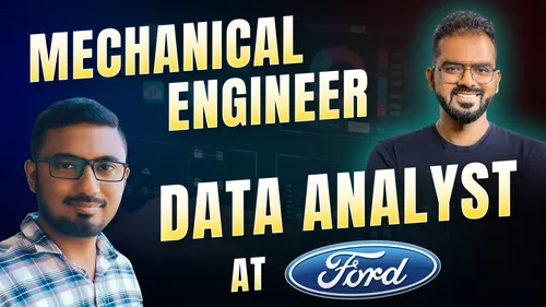Becoming a Data Analyst at FORD after 7 years in Mechanical Engineering