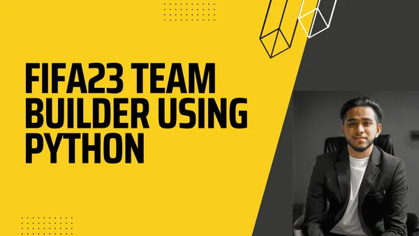 Fifa23 Ultimate team Builder using python