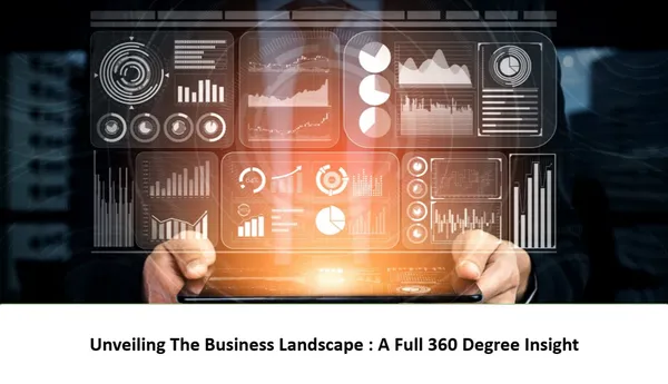 Unveiling the Business Landscape: A Full 360° Insight - FMCG