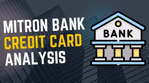 Mitron Bank Credit Card Analysis💳