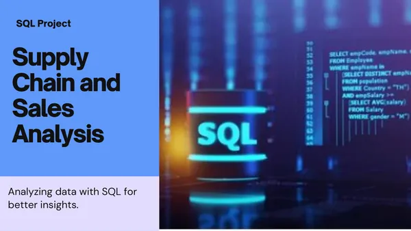 Supply Chain And Sales Analysis with SQL