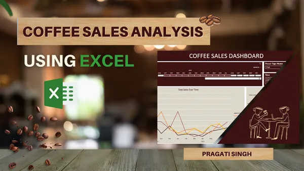 Coffee Sales Analysis using Excel