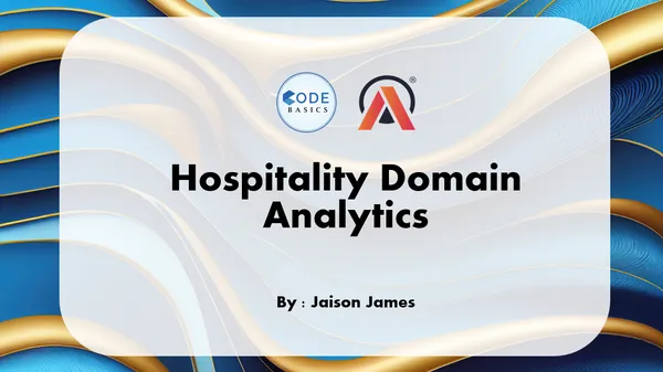Hospitality Domain Analytics