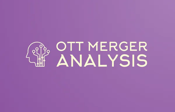 OTT Merger Analysis