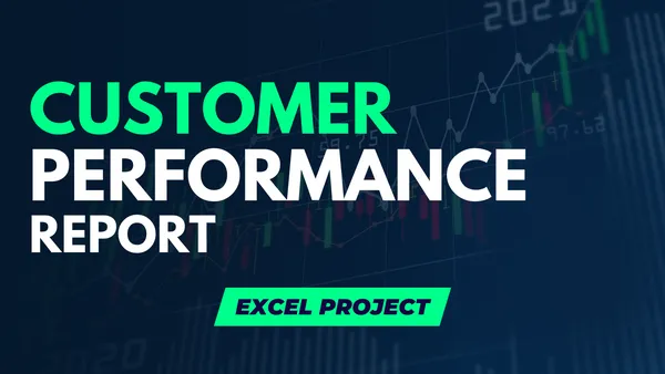 Customer Performance Report