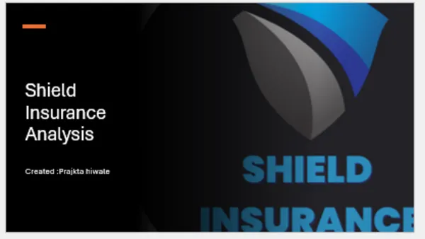 Shield Insurance Analysis