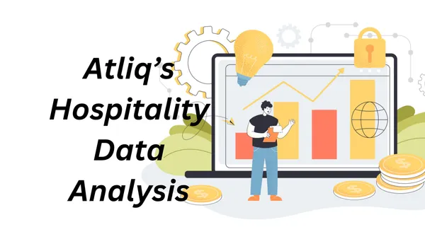 Atliq's Hospitality Data Analysis