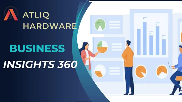 Atliq-Business 360