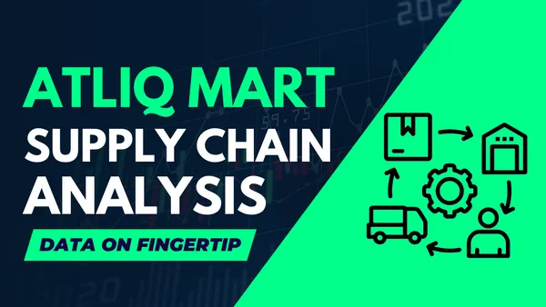 AtliQ Mart Supply Chain