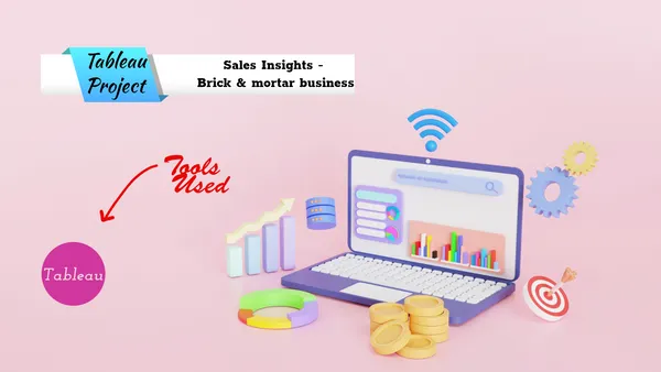 Sales Insights – Brick & mortar business