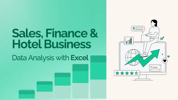 Sales, Finance & Hotel Business Report | Data Analysis with Excel
