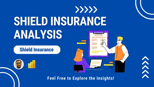 Shield Insurance Analysis