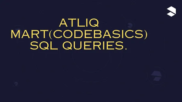 SQL Queries For Business Requirements Of Atliq Mart Using SQL Database