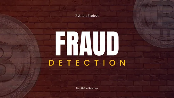 Fraud Detection in Financial Transactions