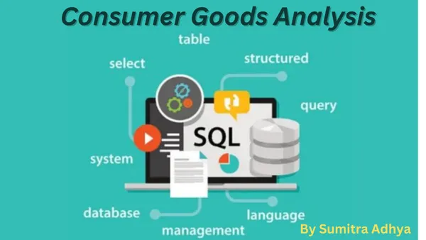 Consumer Goods Analysis