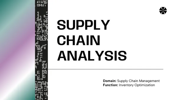 Supply Chain Analysis
