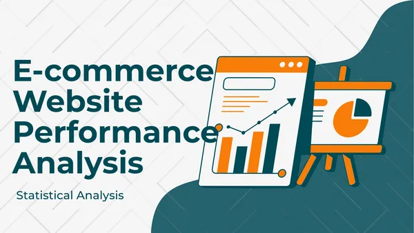 E-commerce Website Performance Analysis