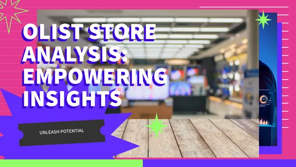 Olist Store Analysis