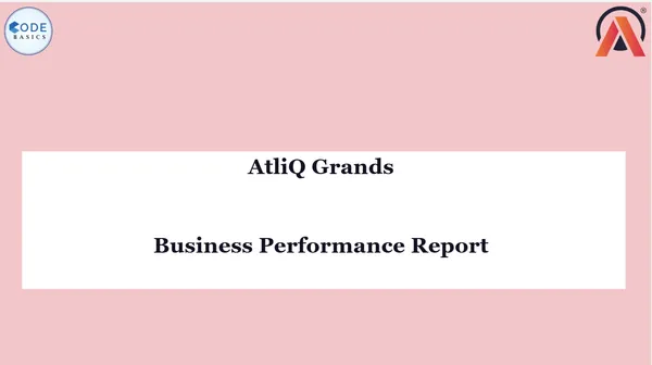 Business Performance Report - AtliQ Grand