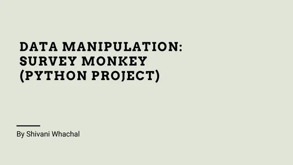 Data-Manipulation-SurveyMonkey