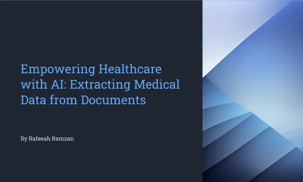 Empowering HealthCare with AI : Extracting Medical Data from Documents