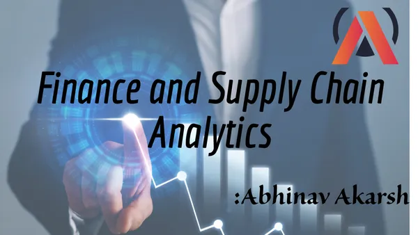 Finance and Supply Chain Analytics