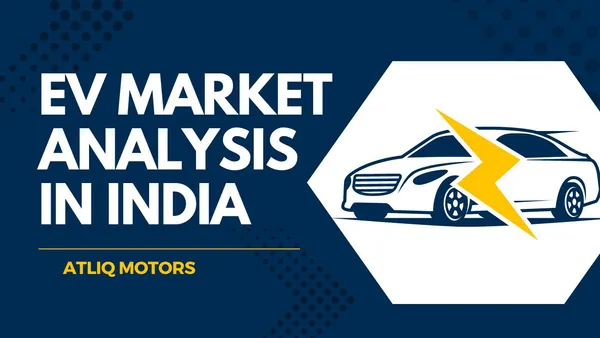 EV Market Analysis in India