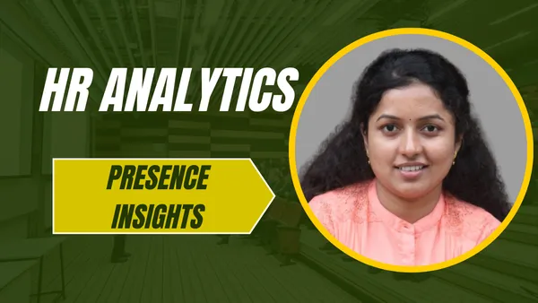 HR Analytics - Presence Insights