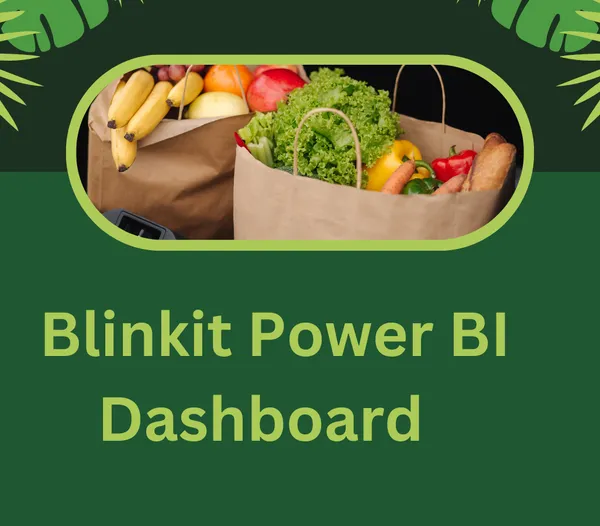 Blinkit Power BI dashboard
