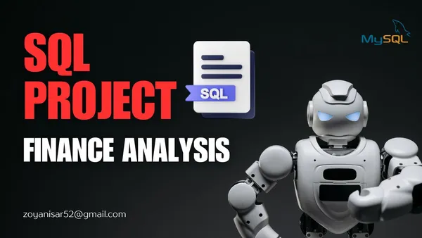 Finance Analysis SQL Project