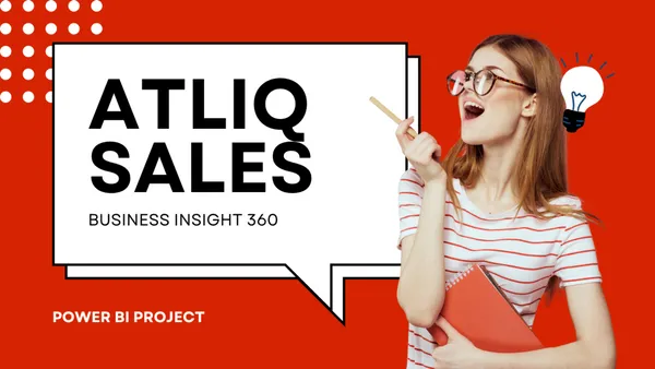 AtliQ Sales/Business Insight 360