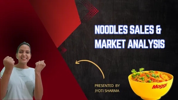 Noodles Sales & Market Insights Dashboard