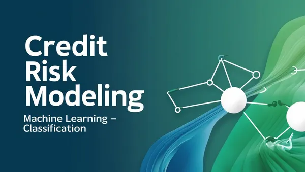 Credit Risk Modelling