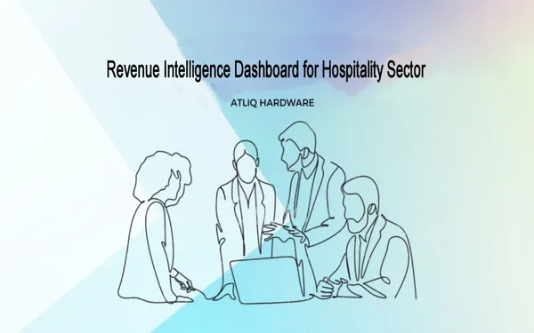 Revenue Intelligence Dashboard for Hospitality Sector – AtliQ Grands