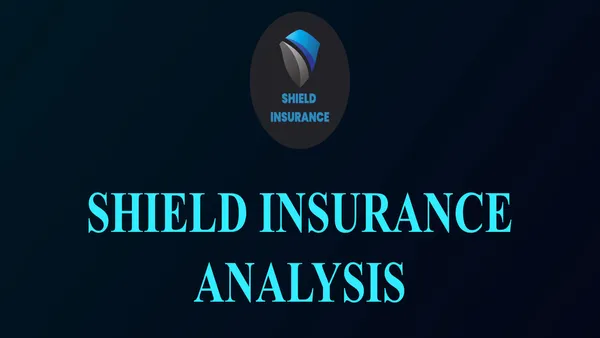 Shield Insurance Analysis