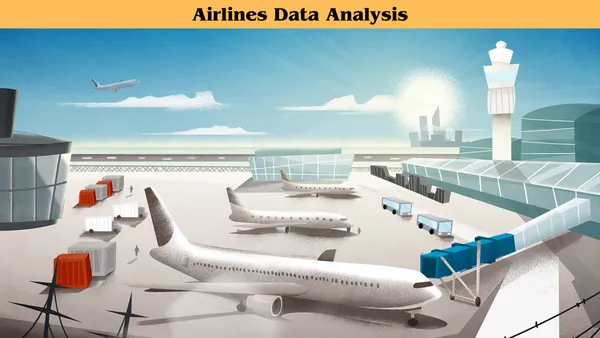 Airlines Data Analysis – Navigating the Airline Industry Through Data