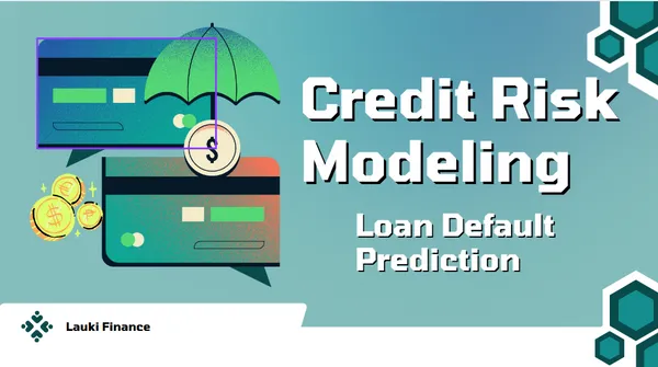 Lauki Finance: Credit Risk Modelling