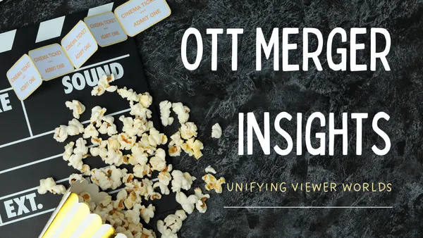 OTT Merger Insights