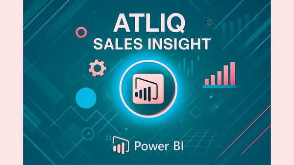 AtliQ Sales Insights - Power BI Dashboard
