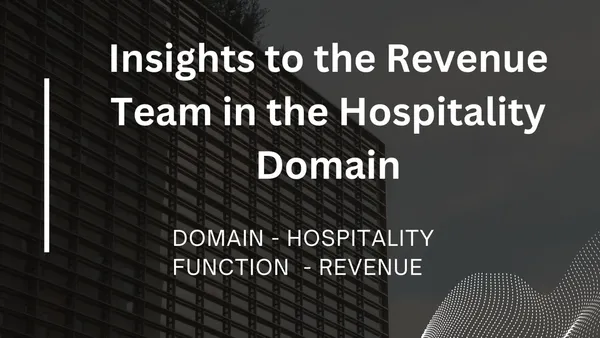 Provide Insights to Revenue Team in Hospitality Domain