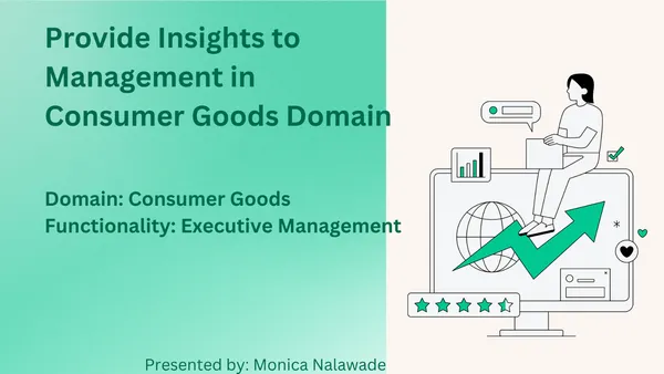 Insights To Management In Consumer Goods Domain